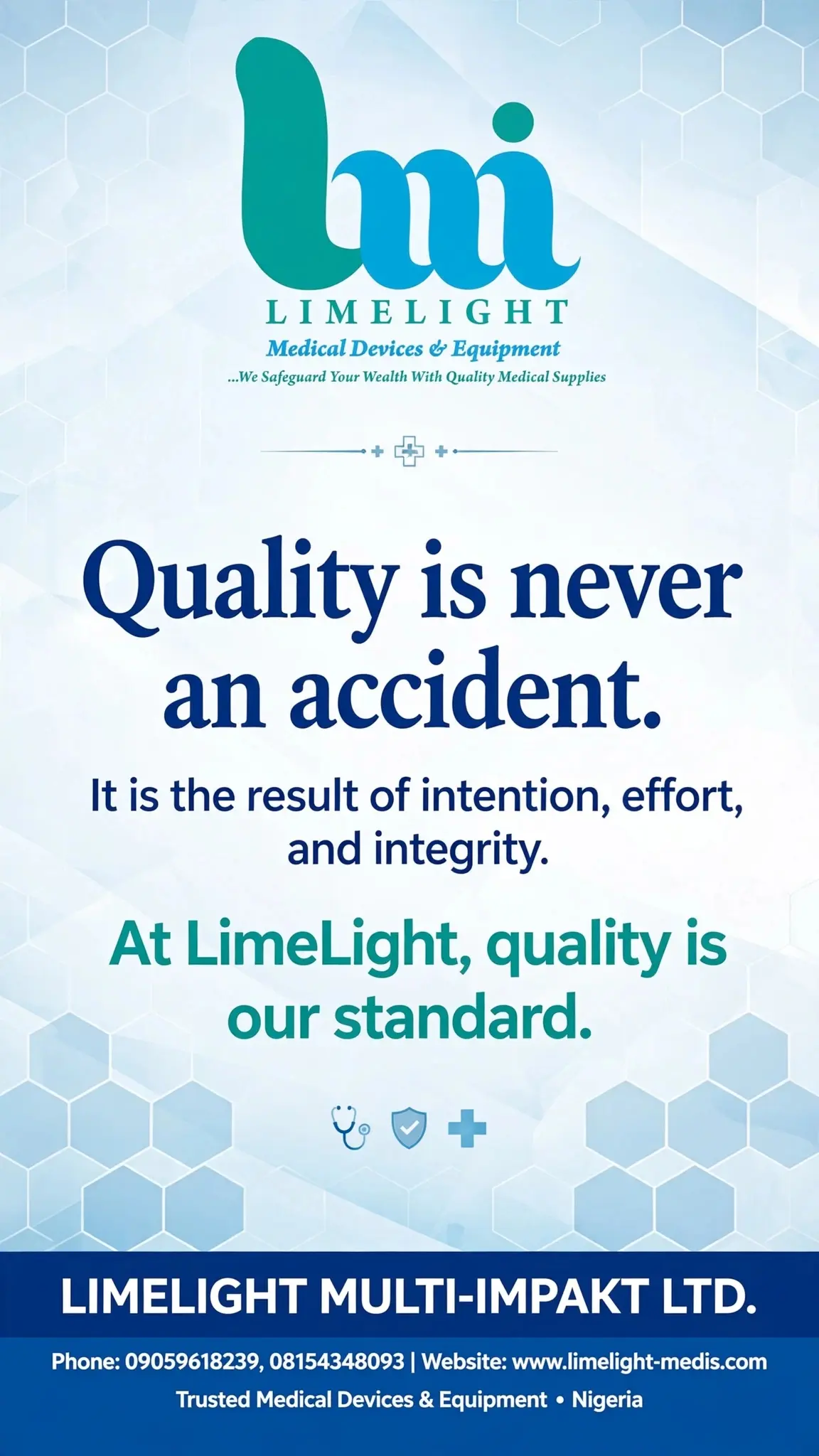Quality is never an accident. It is the result of intention, effort, and integrity. At LimeLight, qu...