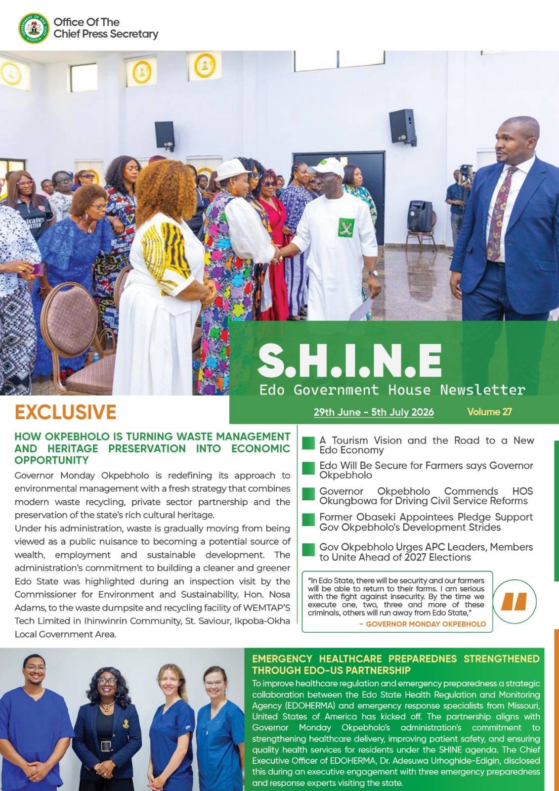 *In This Edition*
We highlight how Governor Monday Okpebholo’s SHINE Agenda is shaping a new directi...