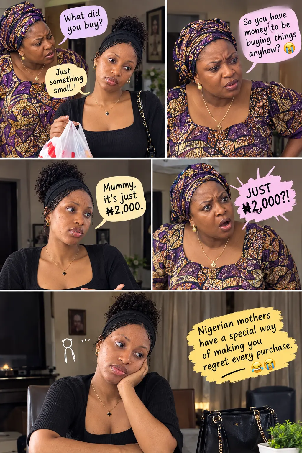 Mummy, it’s just ₦2,000.
Mum: “JUST ₦2,000?!” 😭😂
The way Nigerian mothers can make you question...