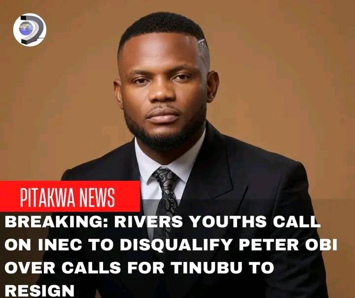 Breaking: Rivers Youths Call On INEC To Disqualify Peter Obi Over Calls For Tinubu To Resign
A prom...