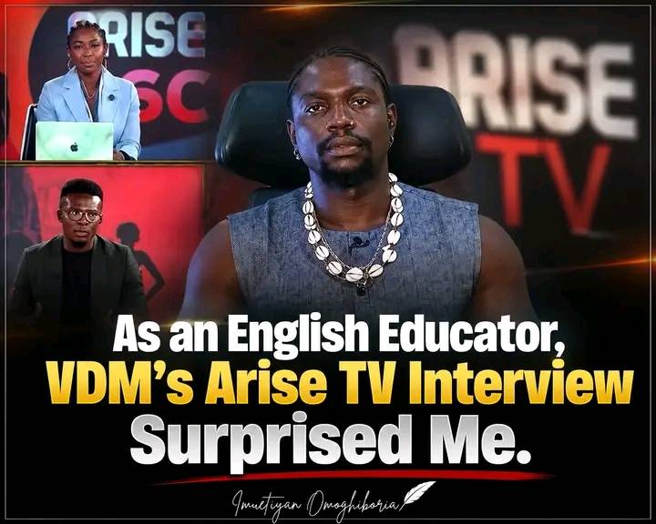 One Thing VDM Did Better Than Many So Called Graduates:
I watched VDM's interview on Arise TV live...