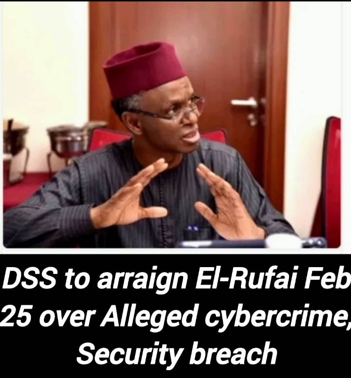 DSS to Arraign El-Rufai February 25 Over Alleged Cybercrime, Security Breach
The Department of Stat...