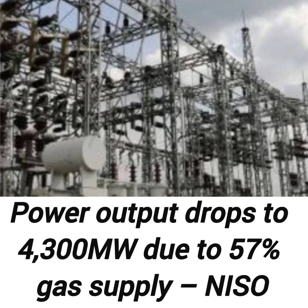 Nigeria’s persistent power outages are largely caused by inadequate gas supply to thermal power plan...