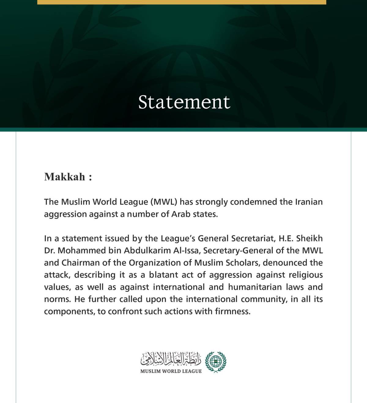 JUST IN: Muslim World League issues statement strongly condemning "Iranian aggression against Arab s...