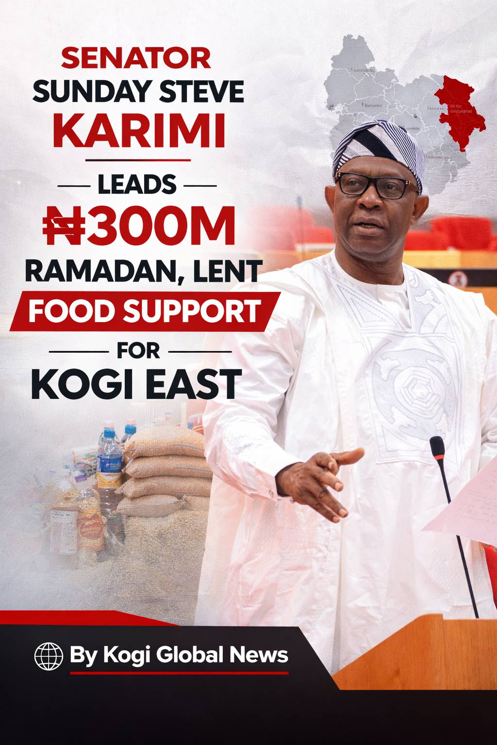 Senator Sunday Karimi Leads ₦300m Ramadhan, Lent Food Support for Kogi East
By Adamu Yusuf
Distin...
