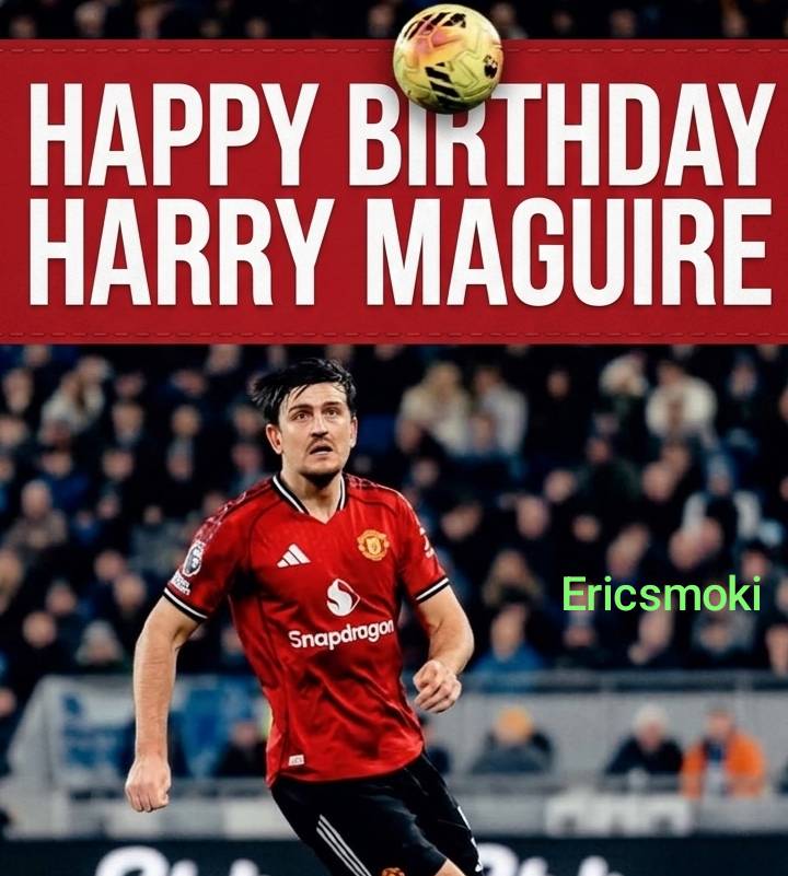 🚨 Happy Birthday Harry Maguire 
More heights 💢🤩❤️