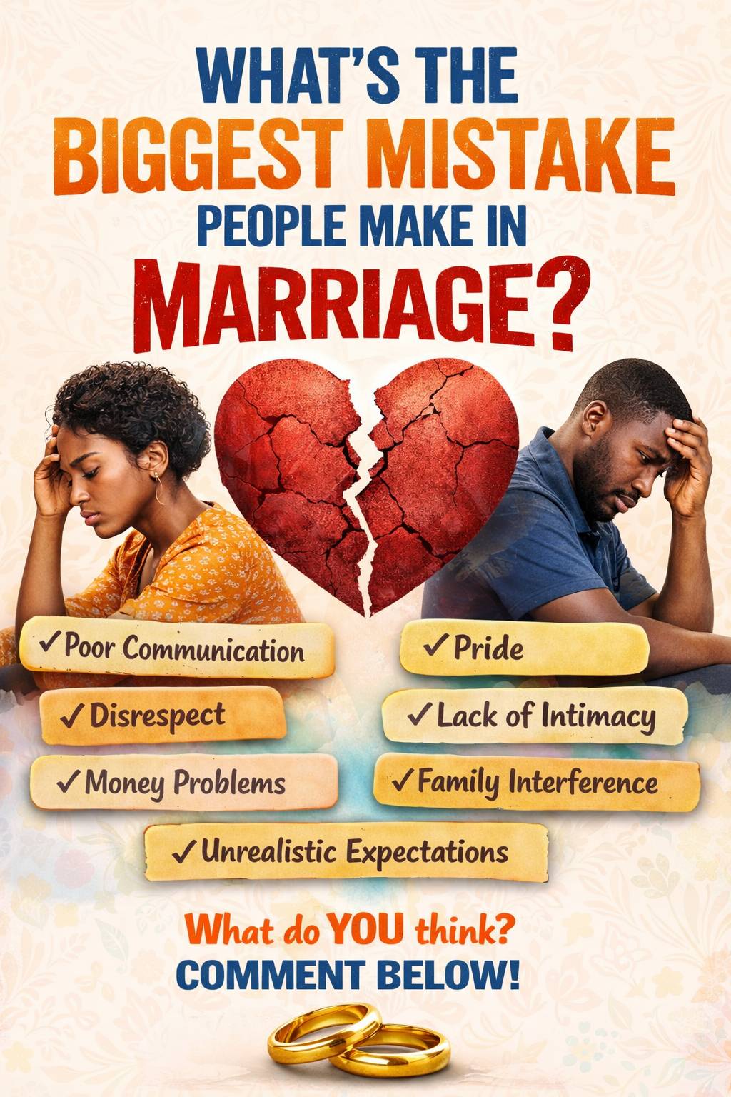 What's the biggest mistake people make in marriage