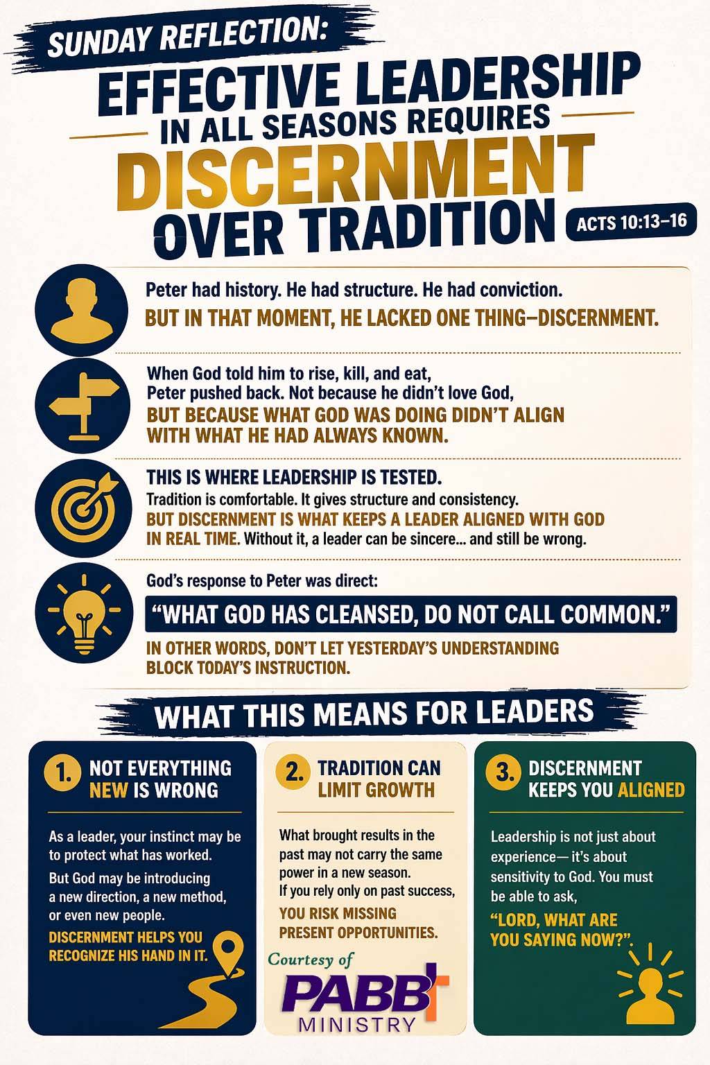 Effective leadership isn't about tradition; it's about discernment. What is God saying now?
#PabbMi...
