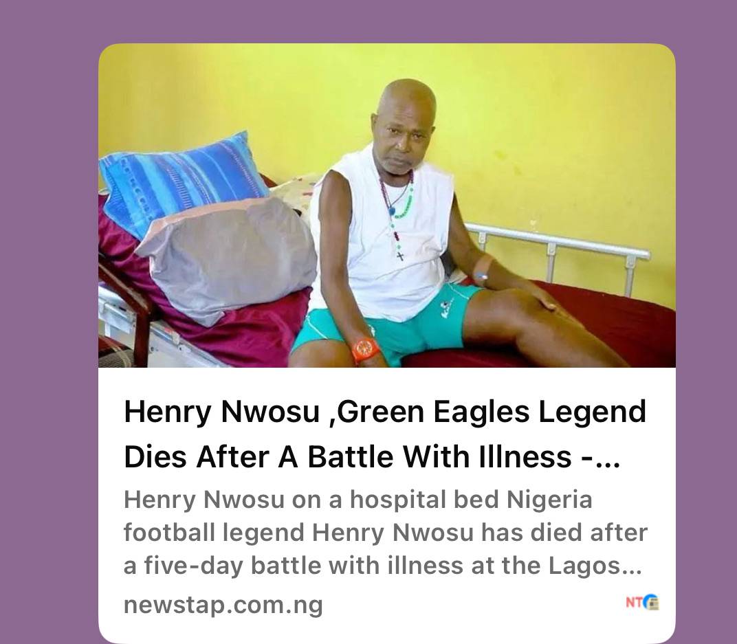 Henry Nwosu, Green Eagles
Legend Dies After A Battle With Illness, May His Soul Rest In Peace.
#nige...