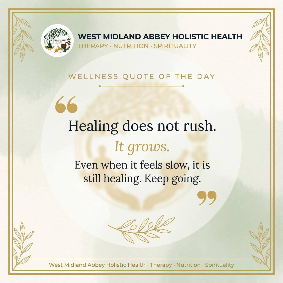 This is the wellness quote of the day. Healing does not rush. It grows. Even when it feels slow, it...