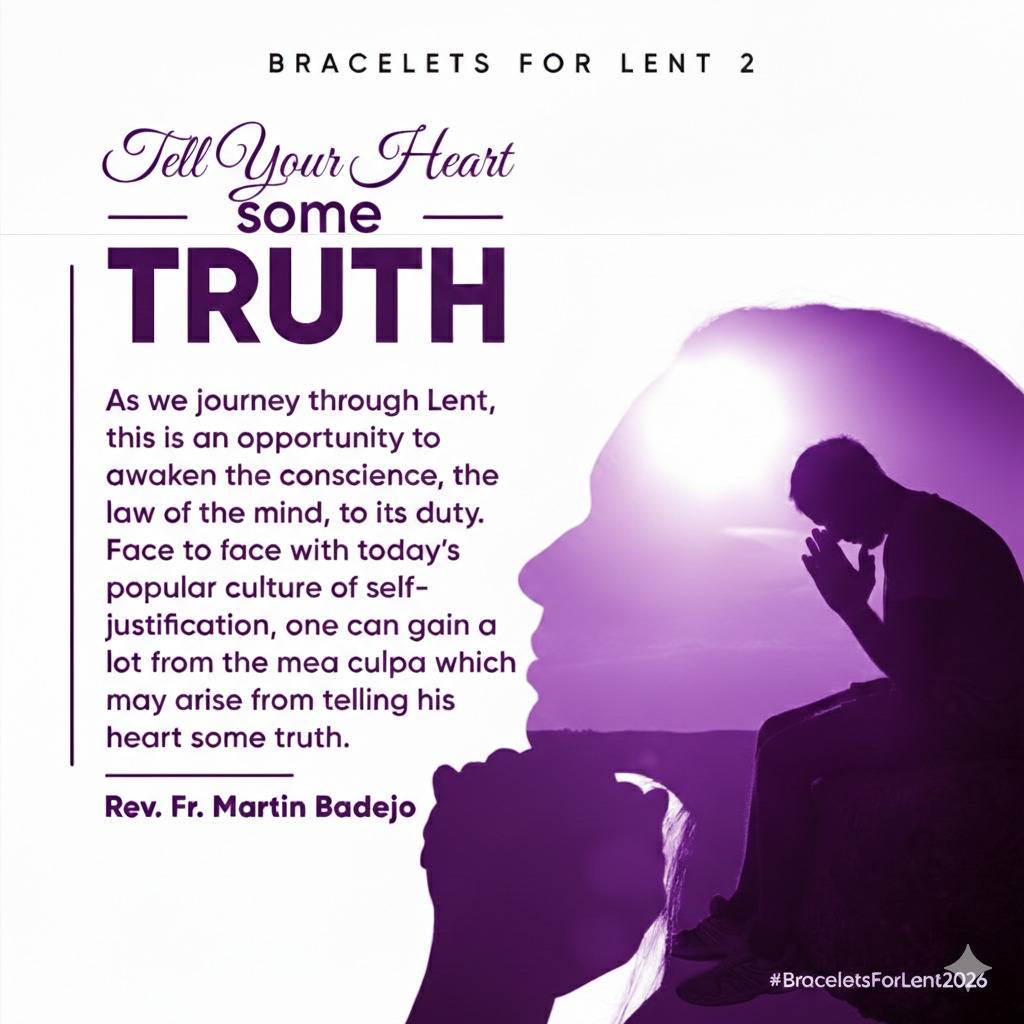 TELL YOUR HEART SOME TRUTH