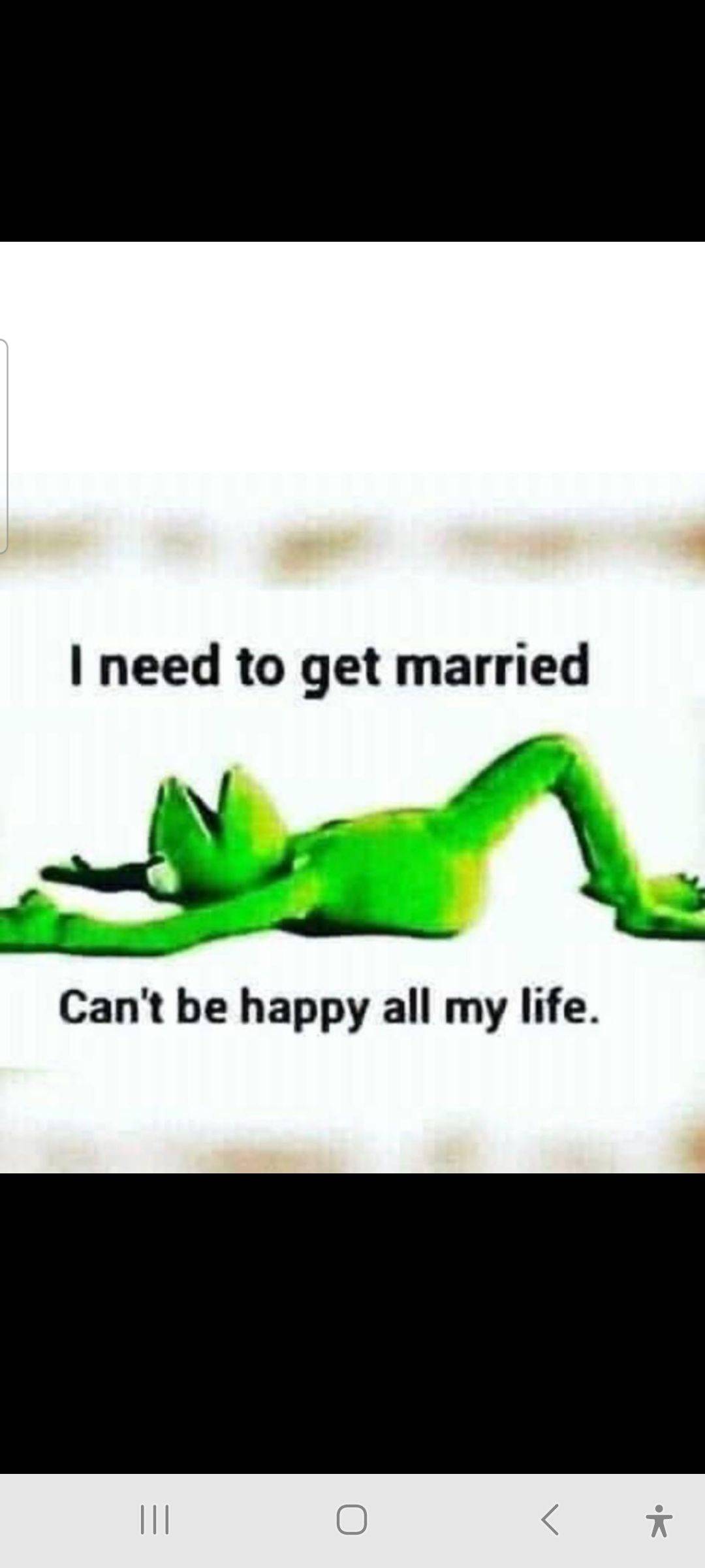 I am single, therefore;