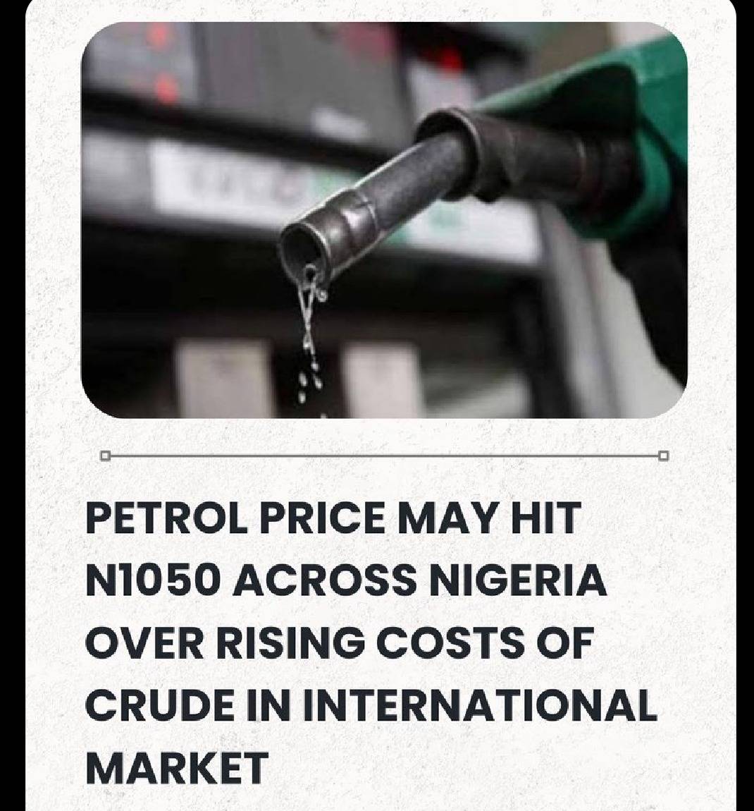 Petrol Price May Hit N1050 Across Nigeria Over Rising Costs Of Crude In International Market | Sahar...