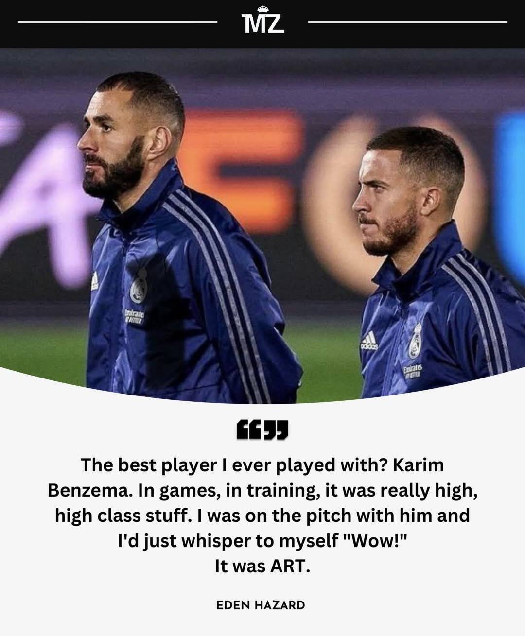 Eden Hazard shares his thoughts on Karim Benzema 🔥