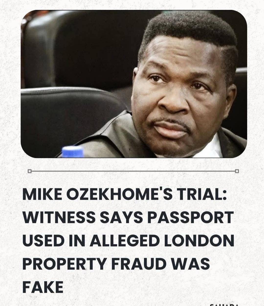 Mike Ozekhome's Trial: EFCC Witness Says Passport Used In Alleged London Property Fraud Was Fake