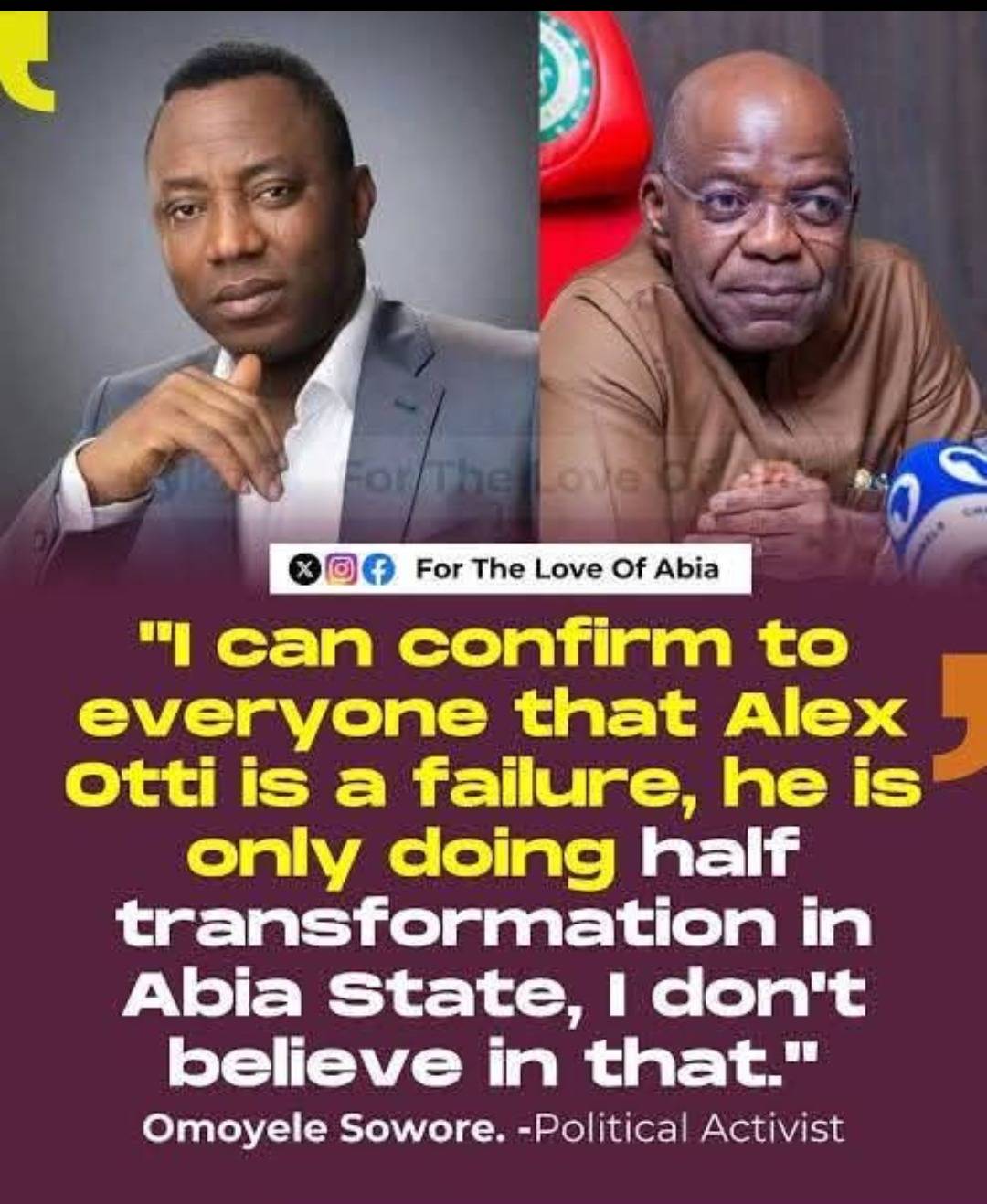 Sowore came hard on governor Alex Otti