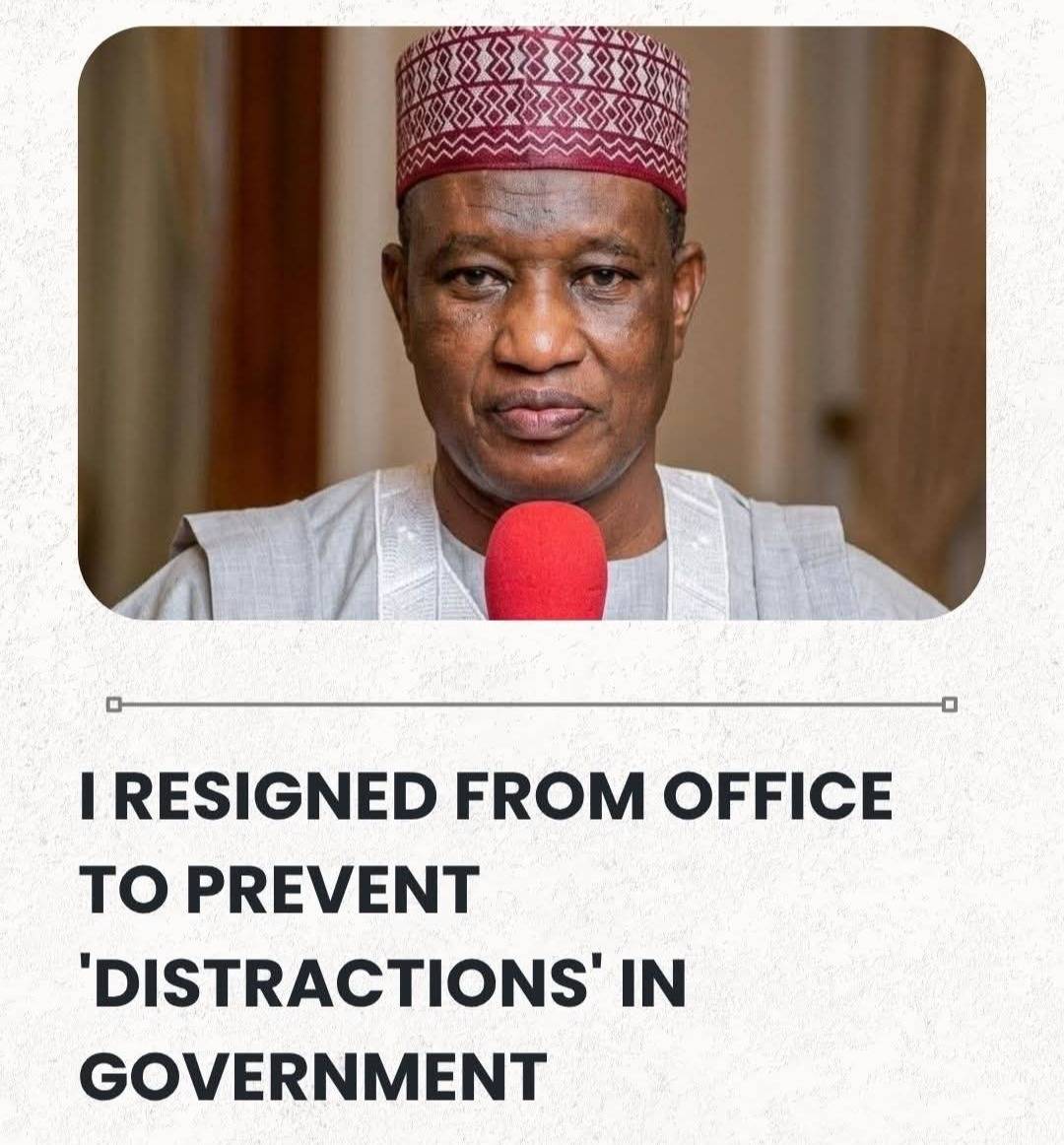 I Resigned From Office To Prevent 'Distractions' In Government – Former Kano Deputy Governor Says.