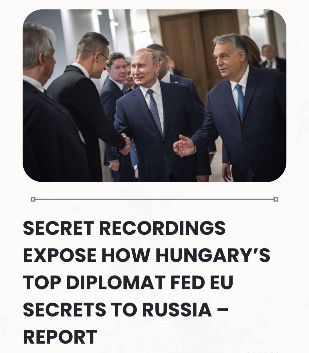 Secret Recordings Expose How Hungary’s Top Diplomat Fed EU Secrets To Russia –Dahara Reporter