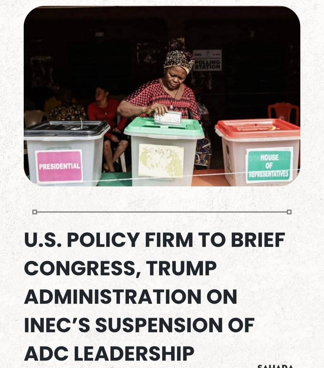 U.S. Policy Firm To Brief Congress, Trump Administration On INEC’s Suspension Of ADC Leadership.