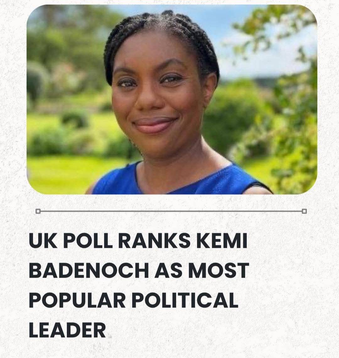 UK Poll Ranks Kemi Badenoch As Most Popular Political Leader.