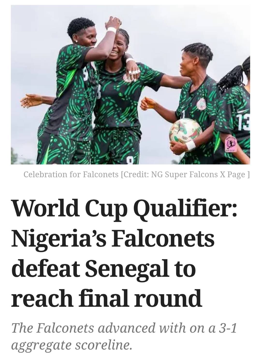 Nigeria’s Falconets sealed their place in the fourth and final round of qualification for the 2026 F...