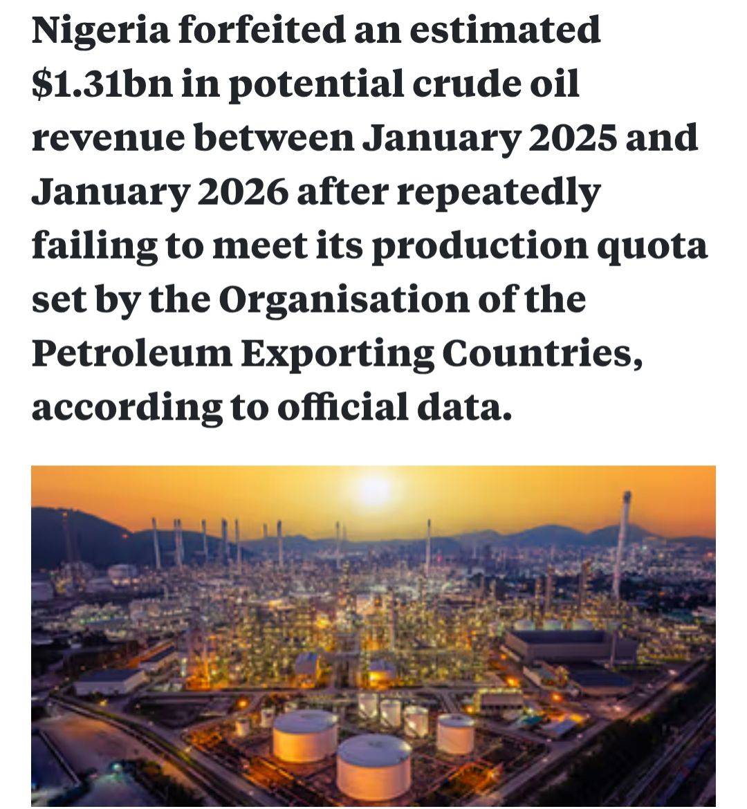Africa's largest oil producer misses OPEC targets, forfeits $1.31 billion in revenue as production w...