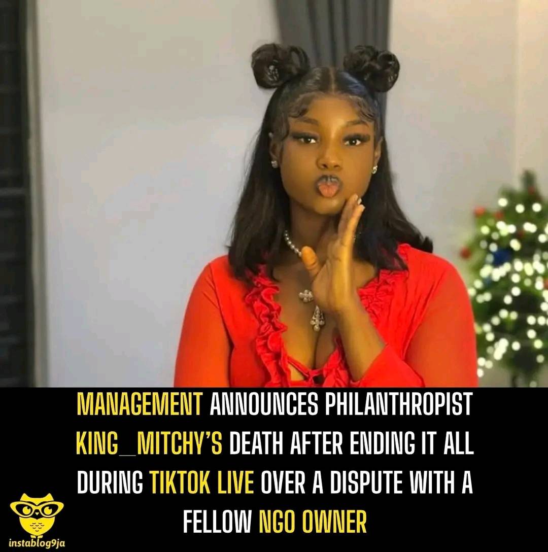 Management announces philanthropist King_mitchy’s death after ending it all during TikTok live over...