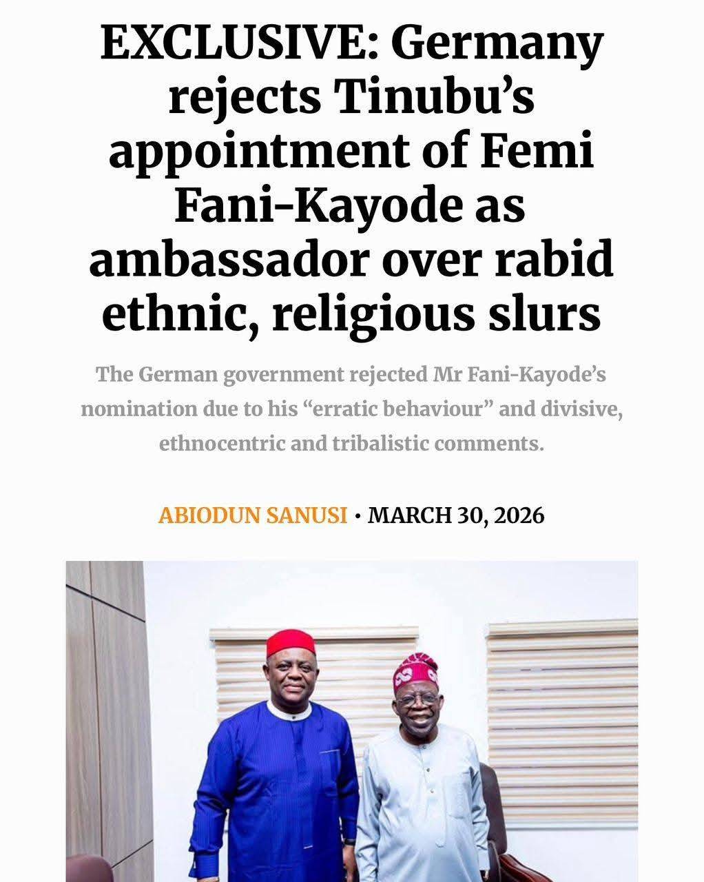 Germany has rejected Femi Fani-Kayode's ambassadorial posting over rabid ethnic and religious slurs,...