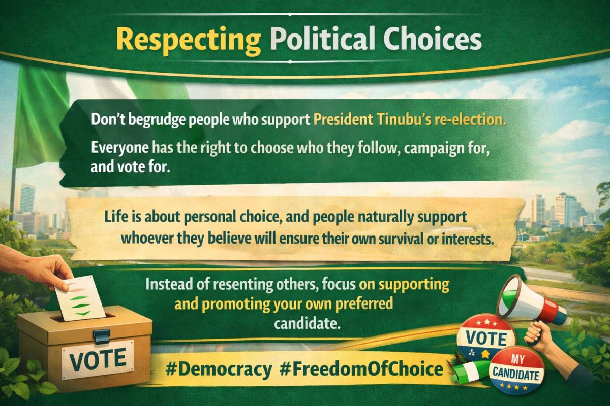 Respecting Political Choices
Don’t begrudge people who support President Tinubu’s re-election. Ever...