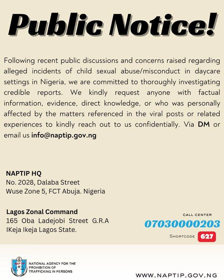 We’re ready to investigate disturbing allegations involving the daycare
~ NAPTIP