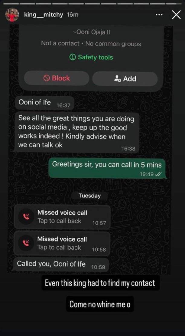The Ooni of Ife confirms the alleged message, a screenshot of which was shared by King Mitchy, did n...