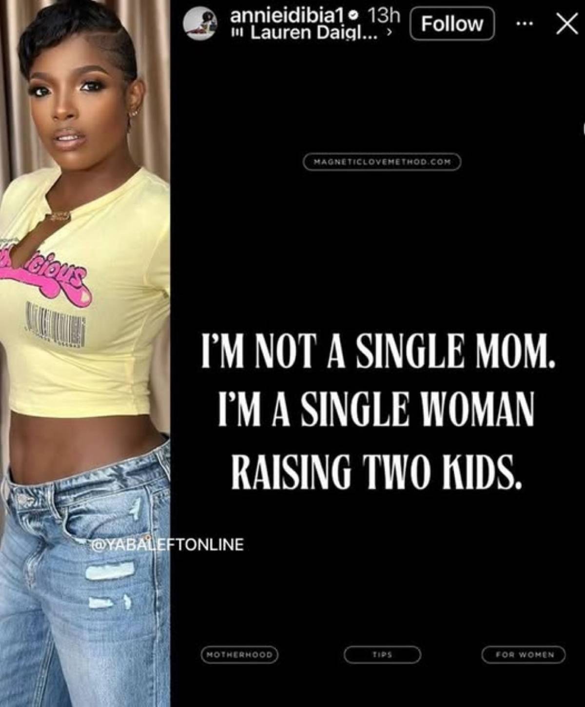 "I'm not a single mom. I'm a single woman raising two kids"
~ Annie Idibia clarifies this followin...