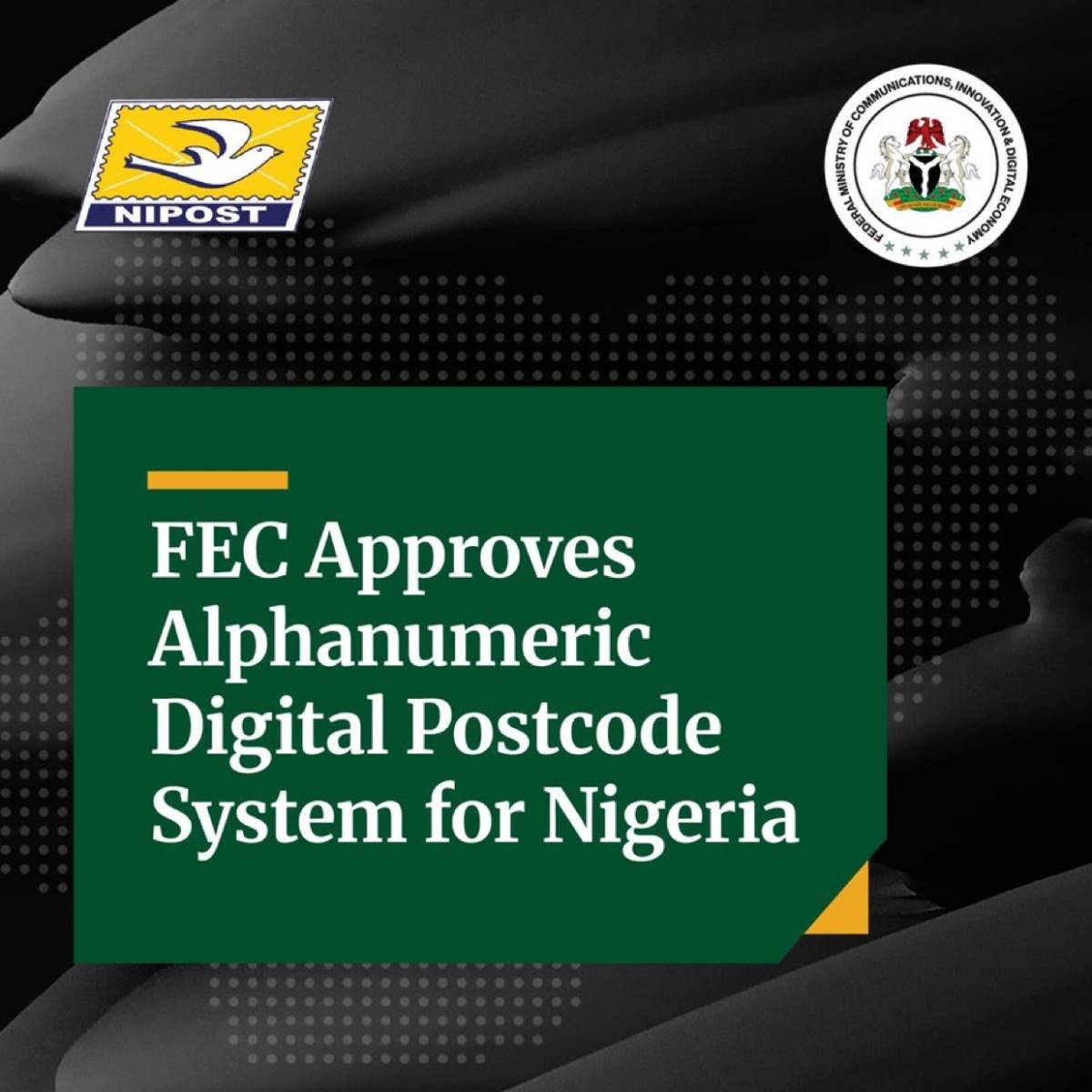 Federal Executive Council has approved the implementation of Nigeria’s Alphanumeric Digital Postcode...