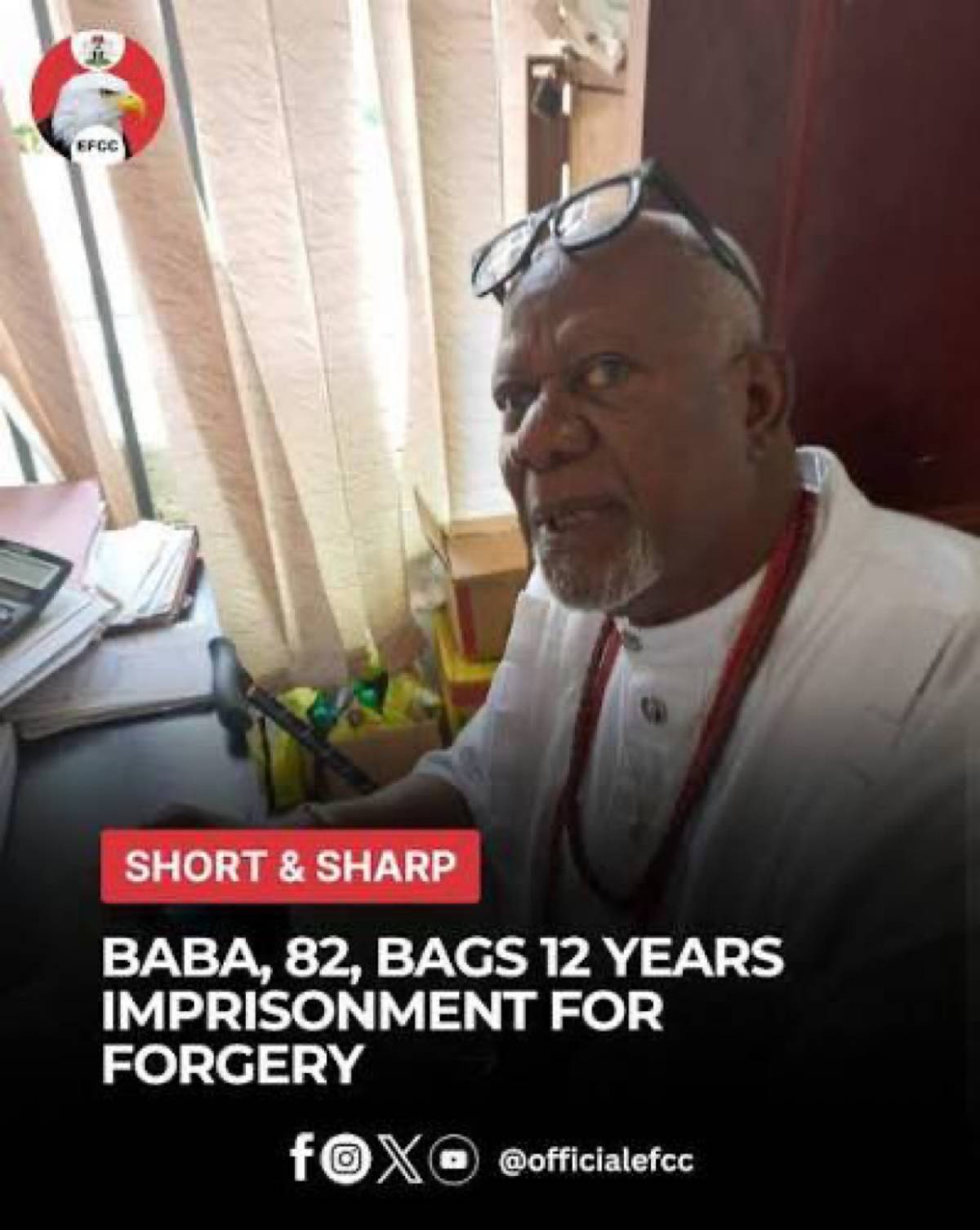 82-year-old Nigerian man sentenced to 12 years for forgery in Delta State.