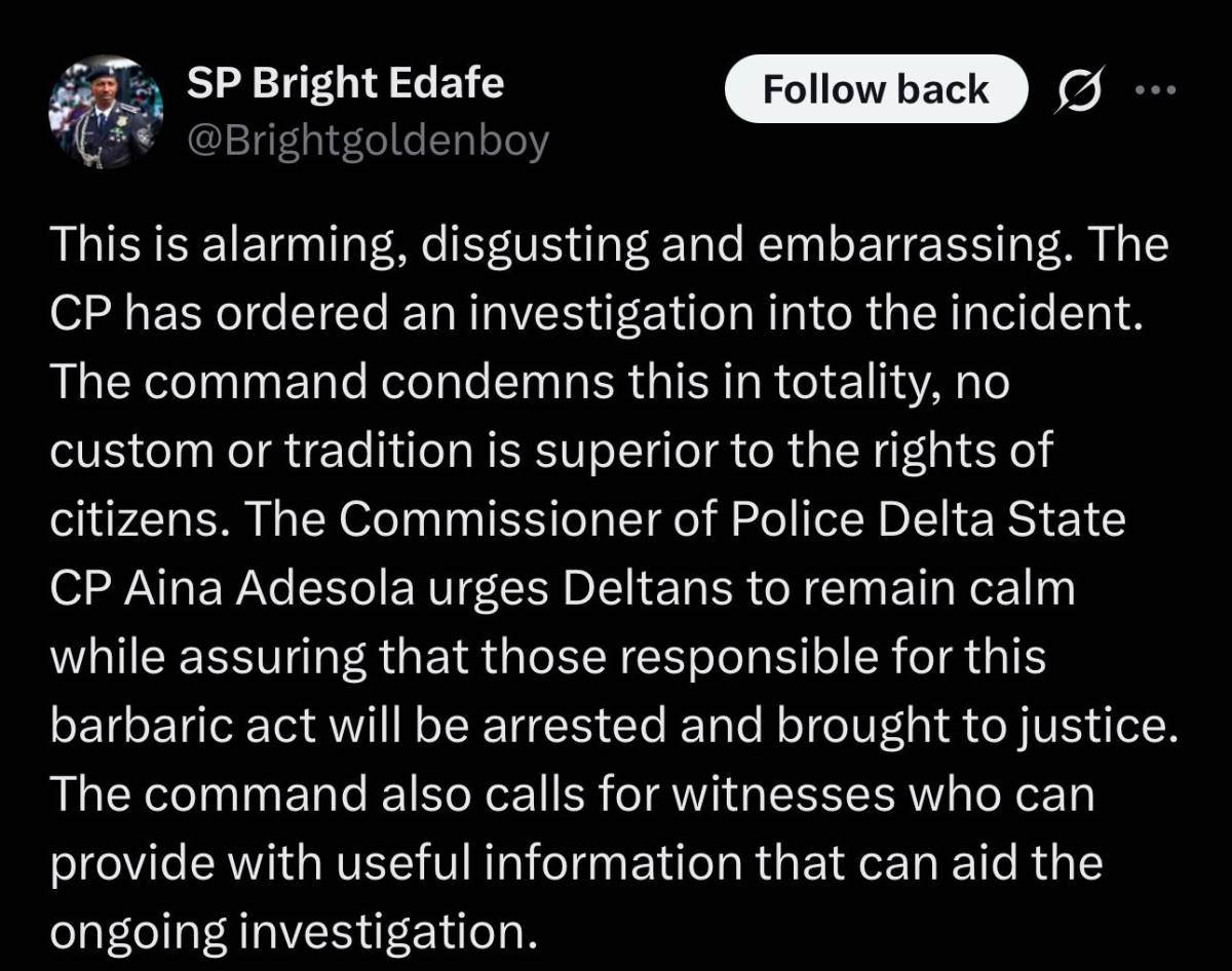 Delta State Police Command condemns action by men in viral video and begins investigation to arrest...
