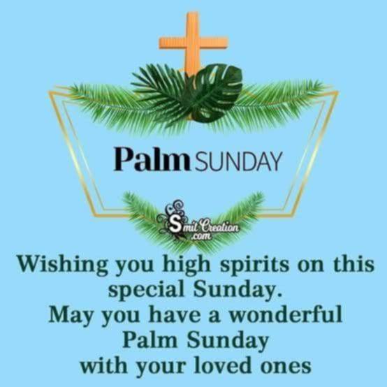 Happy Palm Sunday to you all