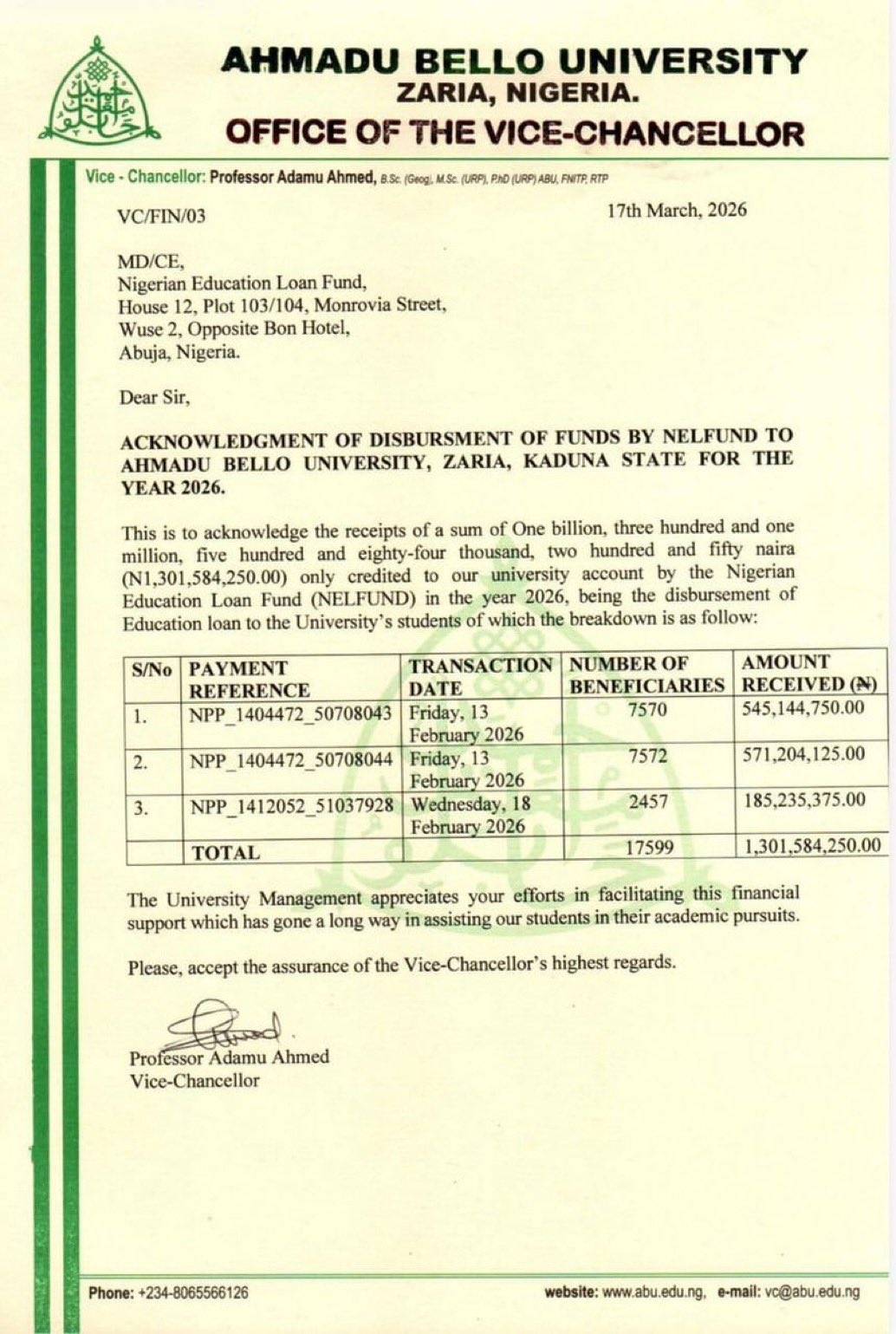 The Nigerian Education Loan Fund has disbursed a total of ₦1.3 billion in student loans to 17,599 be...