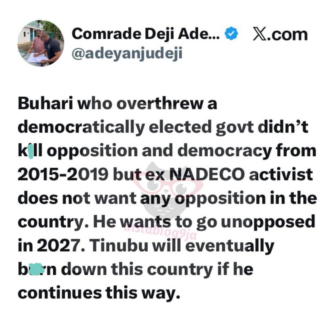 Tinubu Will Eventually Burn Down This Country If He Continues This Way.
~ Comrade Deji Adeyanju