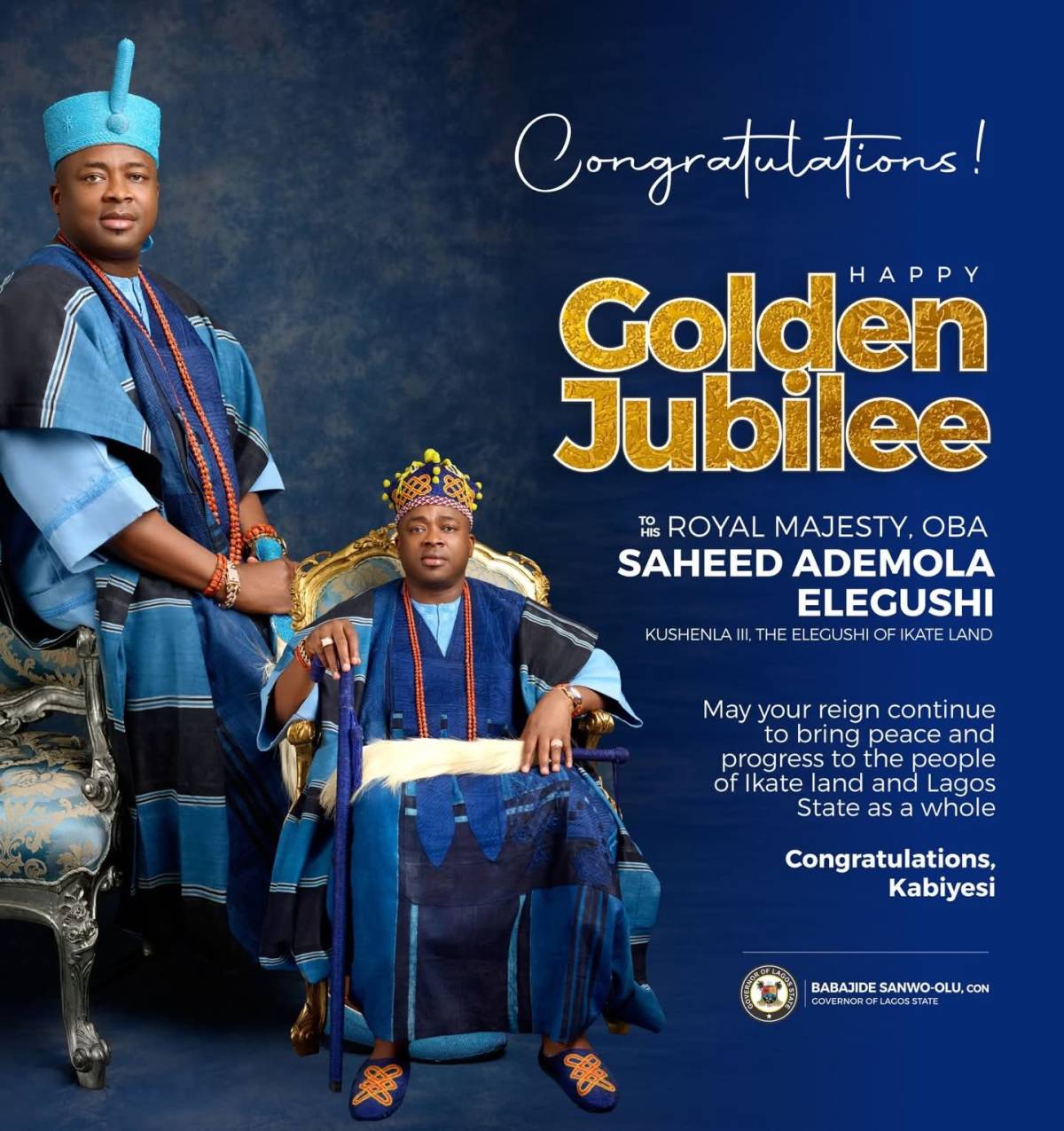 HRH SAHEED ADEMOLA ELEGUSHI, KUSENLA III @50