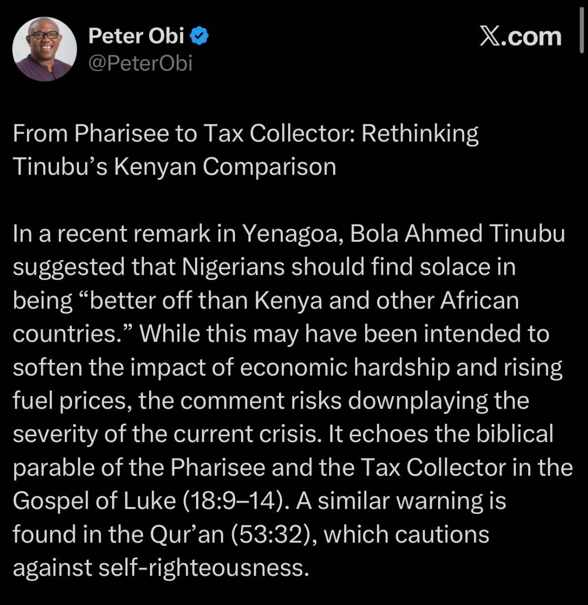 "From Pharisee to Tax Collector"
~ Peter Obi called out President Tinubu