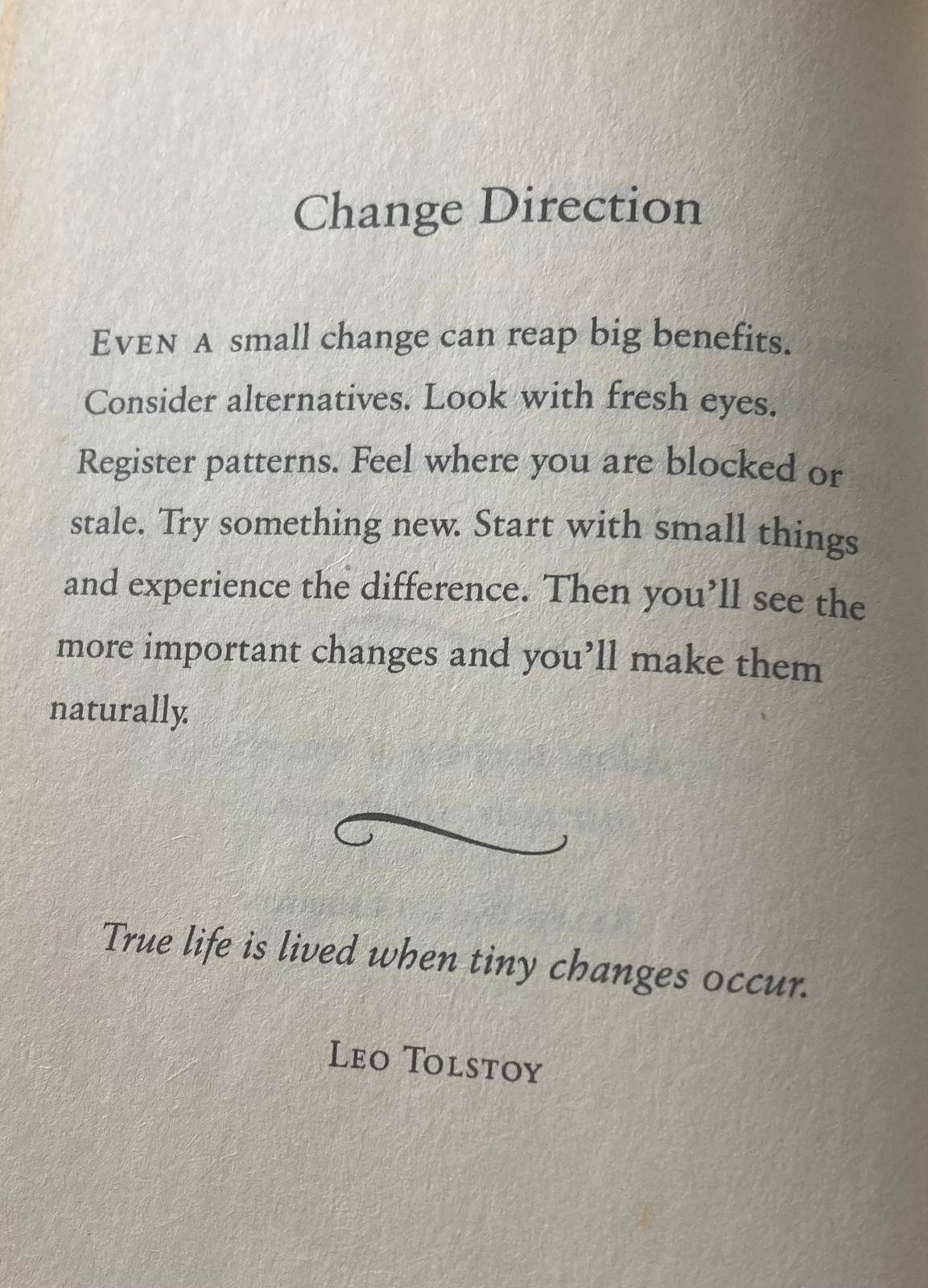 Change direction, not necessarily a massive change, even a 1% change can lead to huge benefits. #BeH...