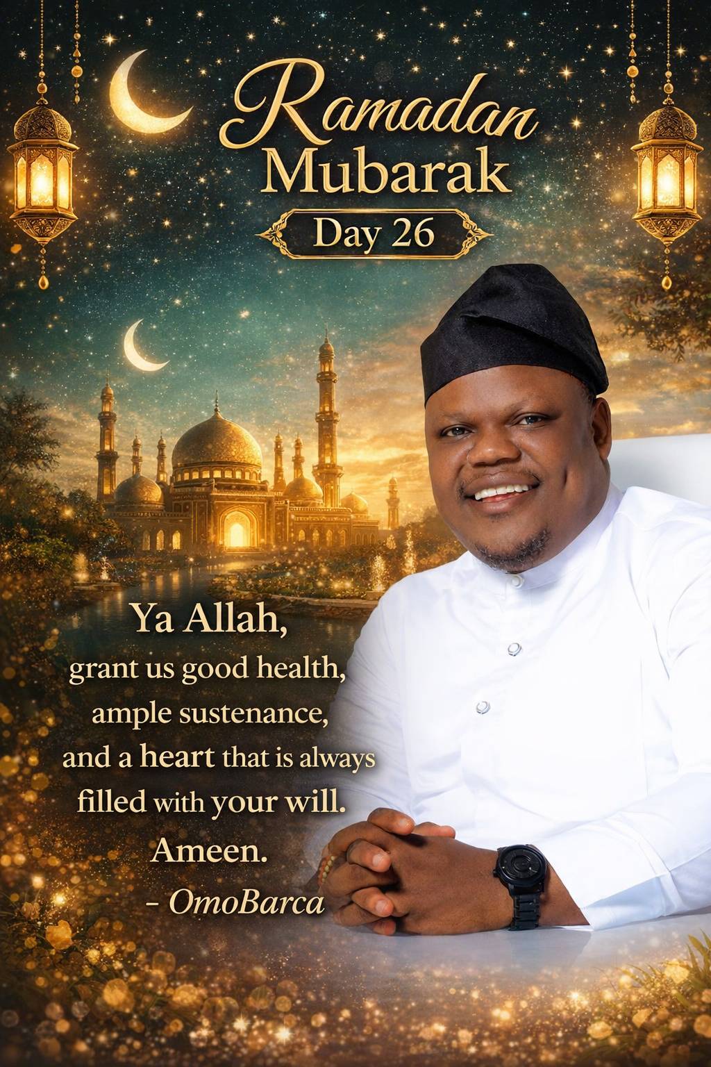 π Day 26 of Ramadan π
Share love, give generously, and pray sincerely. May your good deeds multipl...