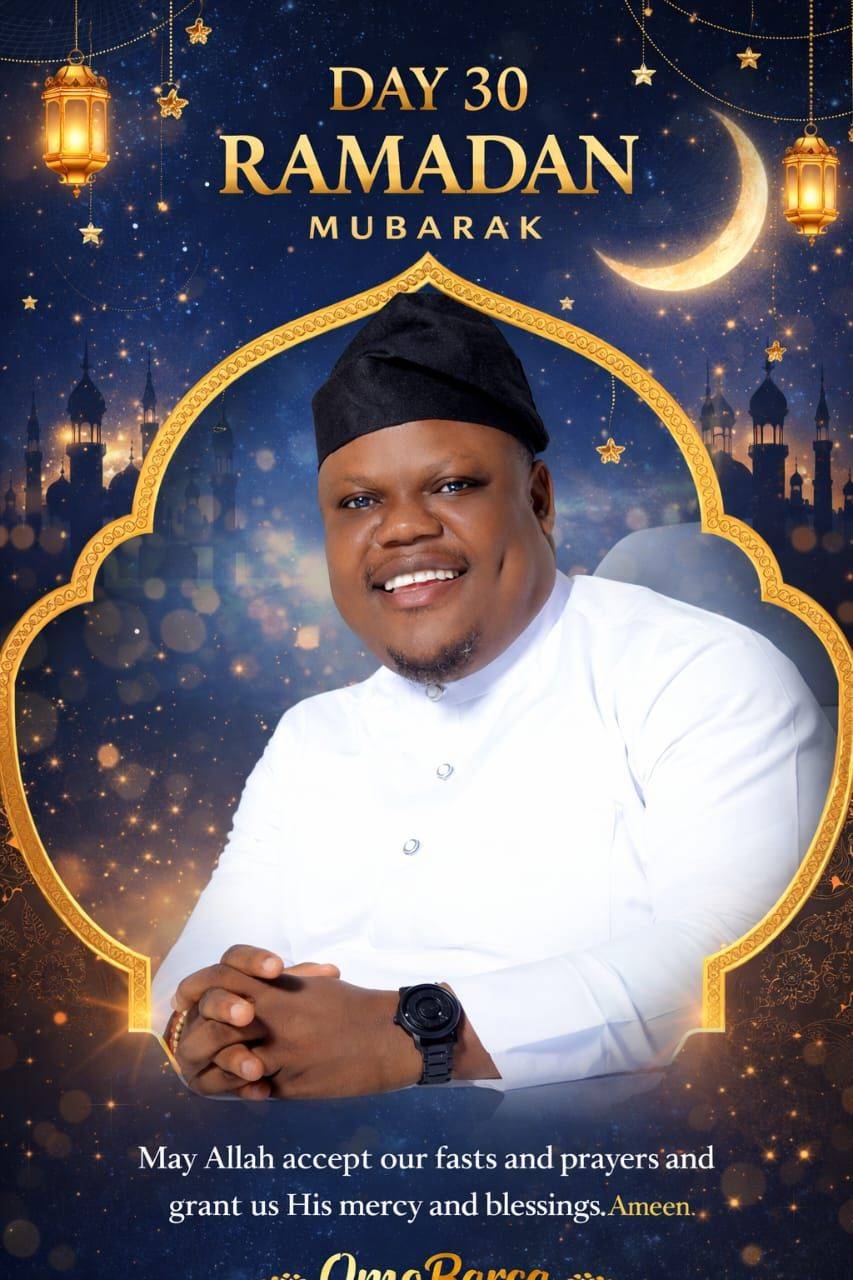 π Ramadan Day 30 Prayer
Hon. Francis Barthlomew Chima (OmoBarca)
As we come to the end of this b...
