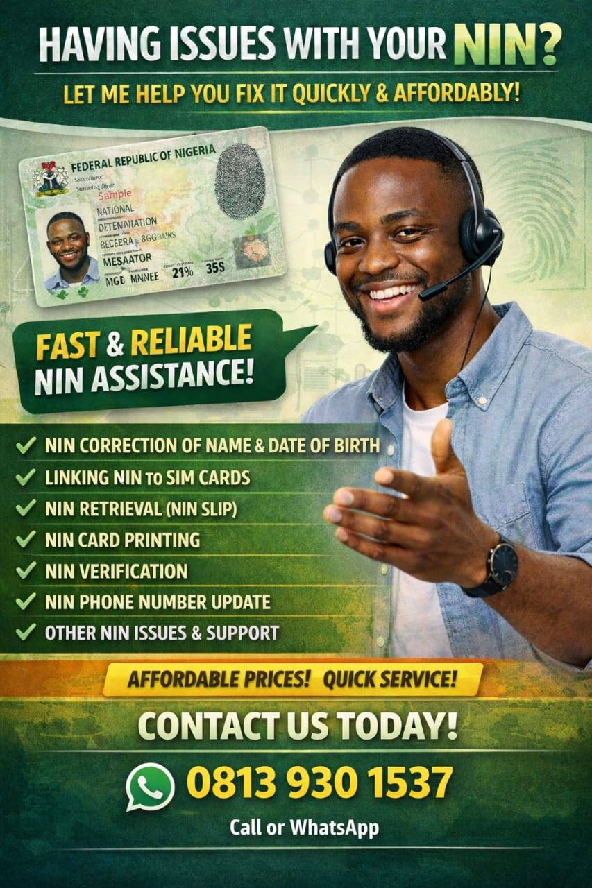 HAVING ISSUES WITH YOUR NIN?
Get fast, reliable and affordable NIN assistance services.

📞 Call or...