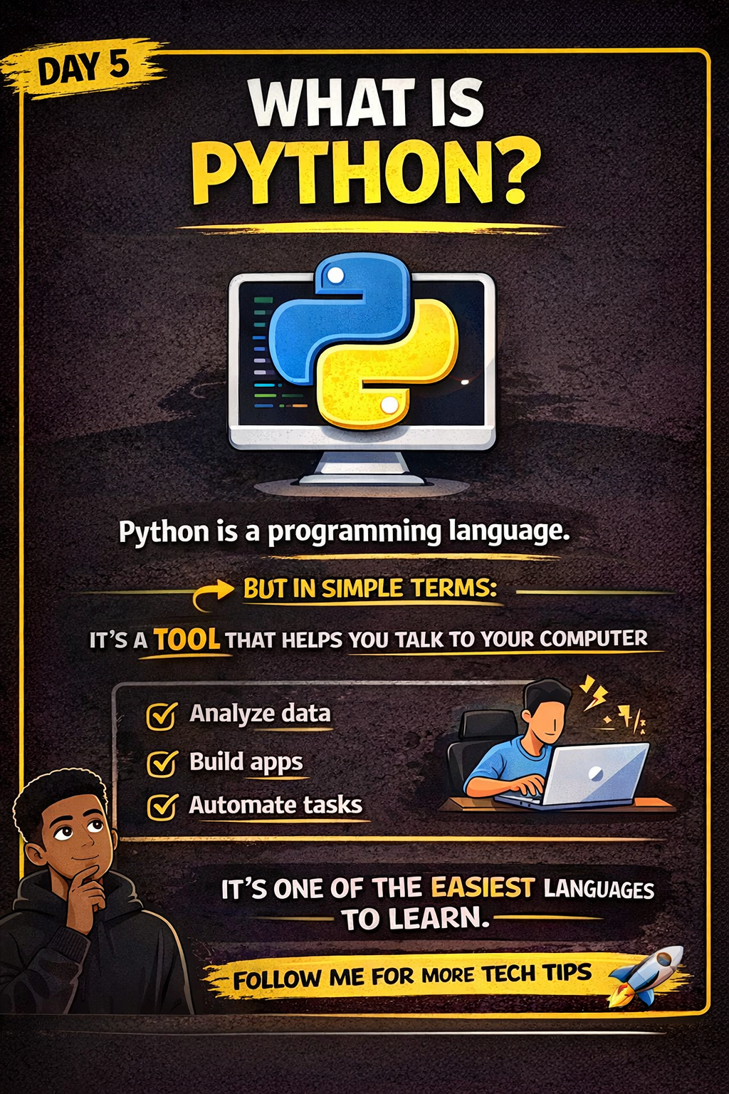 What is Python?
Most people hear it and get scared.
Don’t.
Python is just a programming language....