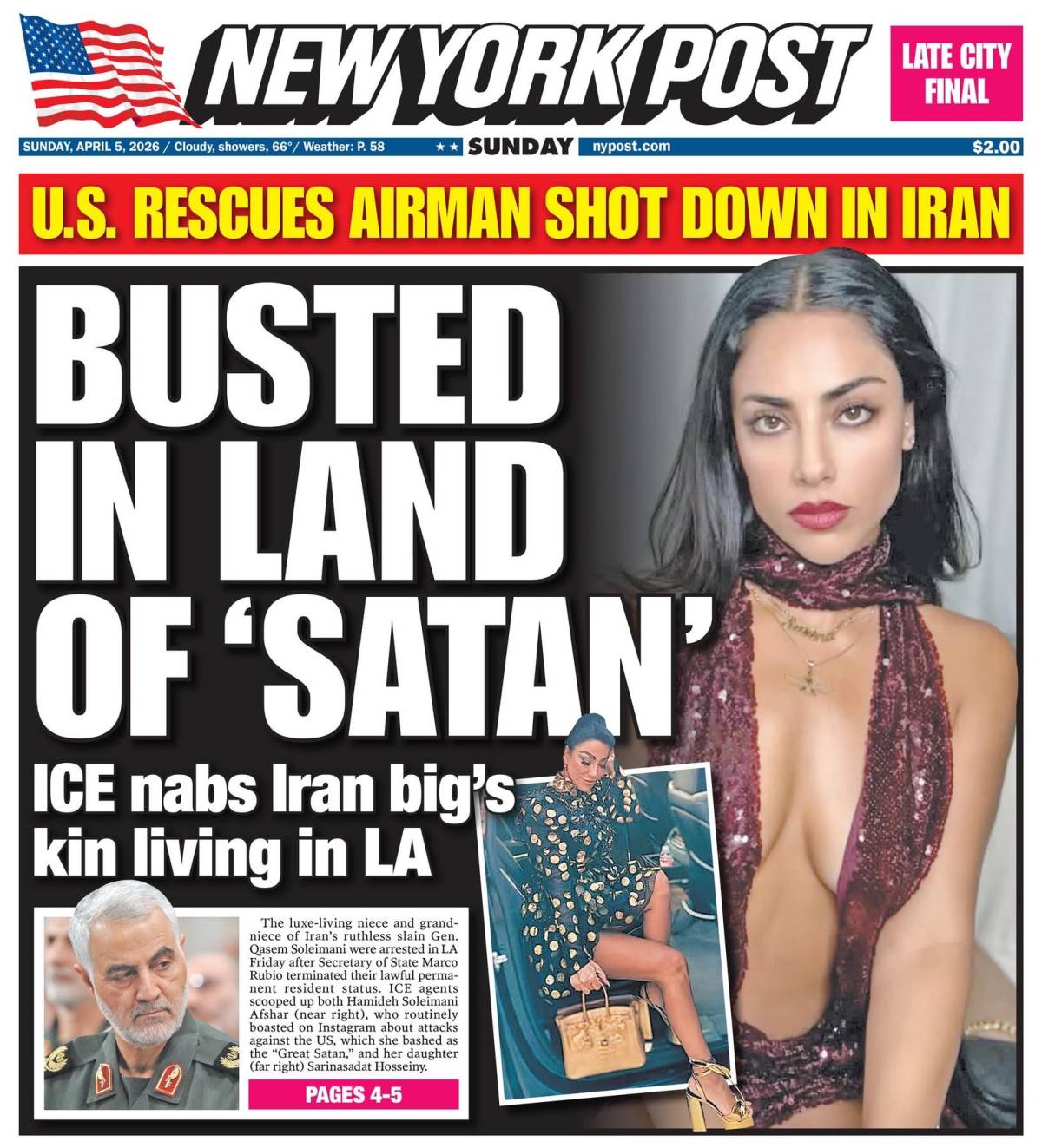 Today’s cover: Niece, grandniece of slain notorious Iranian Gen. Soleimani arrested by ICE while enj...