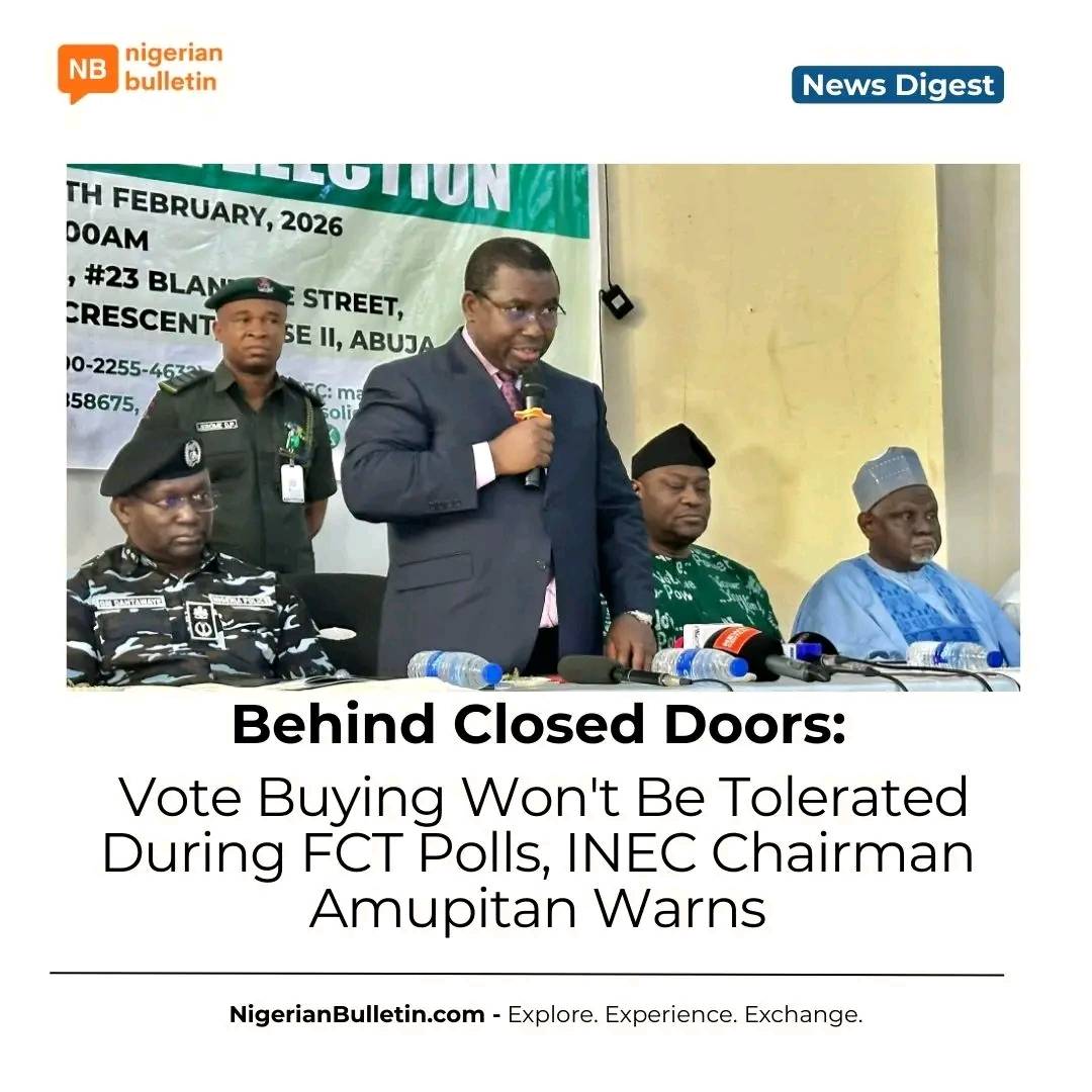 INEC Chair Joash Amupitan warns that vote-buying won’t be tolerated in the Feb 21 FCT polls. With 1....