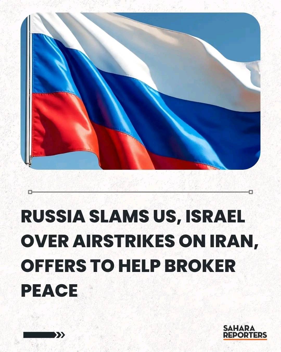 'This Is Unprovoked Armed Aggression’ — Russia Slams US, Israel Over Airstrikes On Iran, Offers To H...