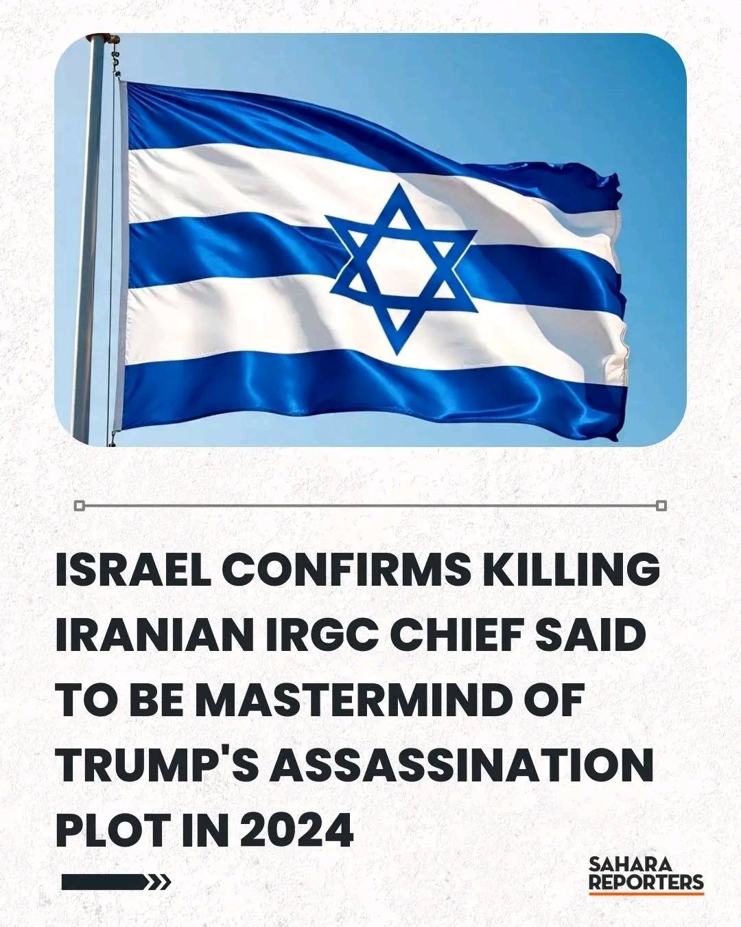 Israel Confirms Killing Iranian IRGC Chief Said To Be Mastermind Of Trump's Assassination Plot In 20...