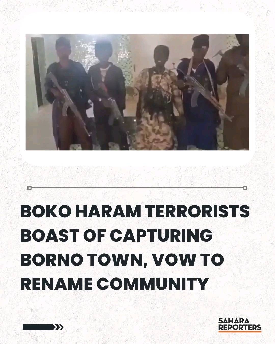 VIDEO: Boko Haram Terrorists Boast Of Capturing Borno Town, Vow To Rename Community, Threaten To Mar...